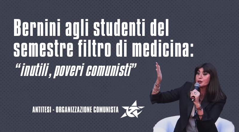 Bernini agli studenti del semestre filtro di medicina: “Inutili, poveri comunisti” Bernini agli studenti del semestre filtro di medicina: “Inutili, poveri comunisti”